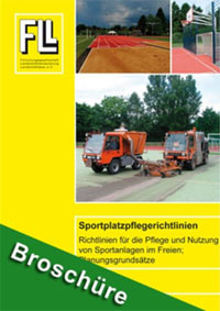 Die Sportplatzpflegerichtlinien der FLL